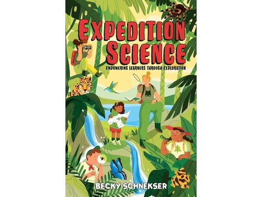 Expedition Science: Empowering Learners through Exploration
