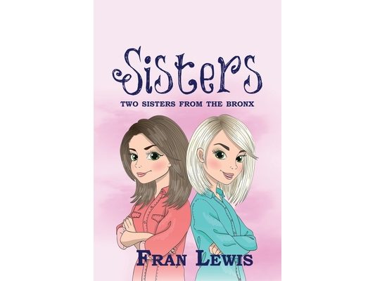 Sisters: Two Sisters from the Bronx