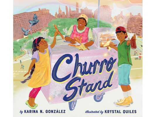 Churro Stand: A Picture Book