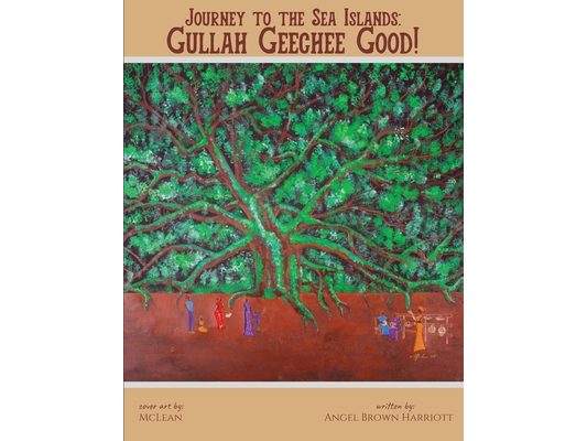 Journey to the Sea Islands: Gullah Geechee Good!