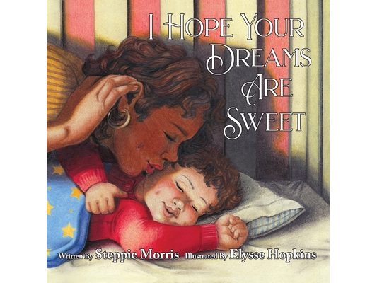 I Hope Your Dreams Are Sweet