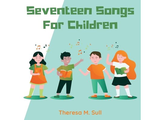 Seventeen Songs For Children