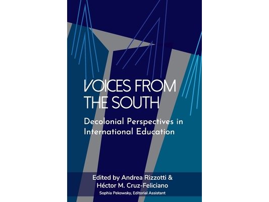 Voices from the South: Decolonial Perspectives in International Education