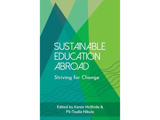 Sustainable Education Abroad: Striving for Change