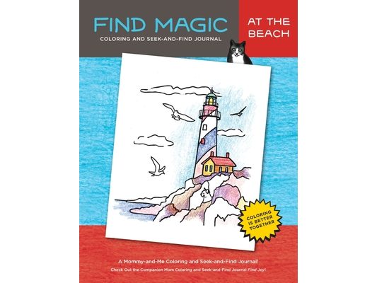 Find Magic: At the Beach: The Original Mommy-and-Me Coloring and Seek-and-Find Journal