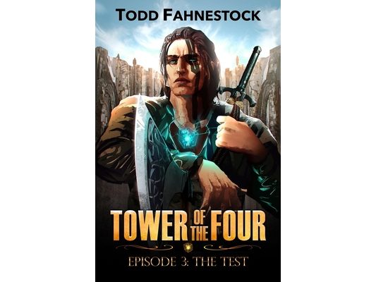 Tower of the Four, Episode 3: The Test