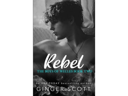 Rebel: An opposites-attract boarding school romance