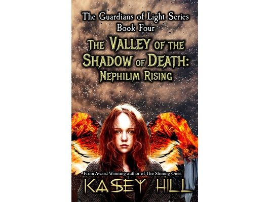 The Valley of the Shadow of Death: Nephilim Rising