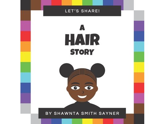 Let's Share a Hair Story