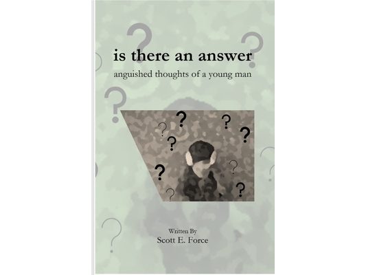 is there an answer: anguished thoughts of a young man