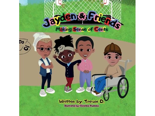 Jayden & Friends: Making Sense of Cents