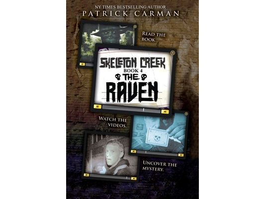 Skeleton Creek #4: The Raven