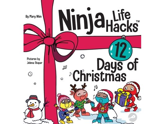 Ninja Life Hacks 12 Days of Christmas: A Children's Book About Christmas with the Ninjas