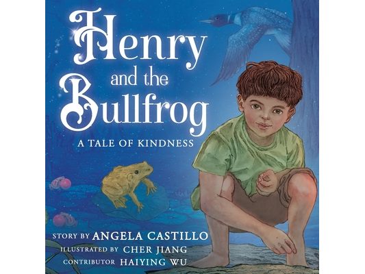 Henry and the Bullfrog: A Tale of Kindness