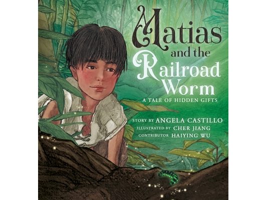 Matias and the Railroad Worm