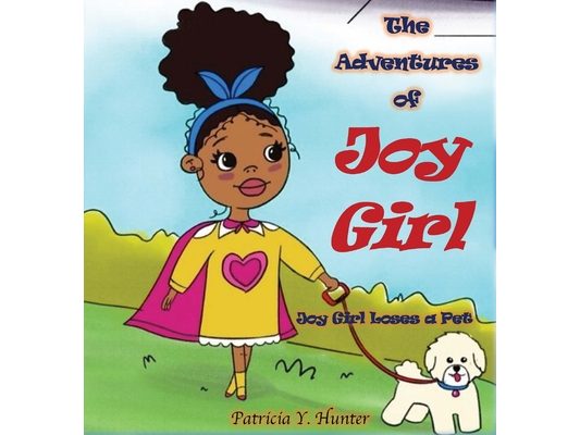 The Adventures of Joy Girl: Joy Girl Loses a Pet
