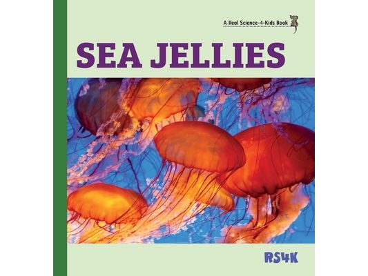 Sea Jellies (hardcover)