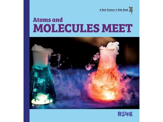Atoms and Molecules Meet (hardcover)