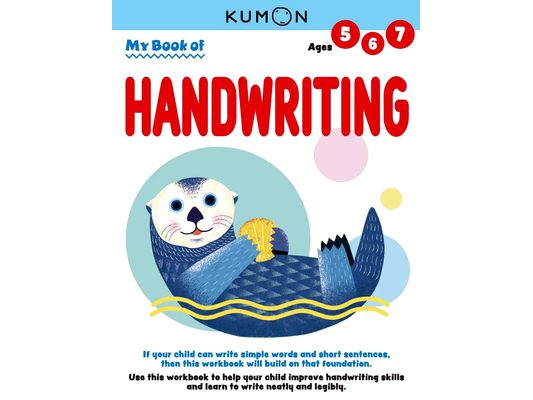 Kumon My Book of Handwriting: Help Children Improve Handwriting Skills and Learn to Write Neatly and Legibly-Ages 5-7