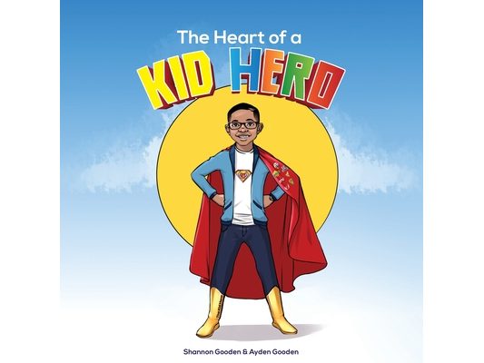 The Heart of a Kid Hero