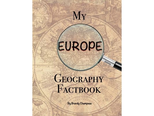 My Europe Geography Factbook