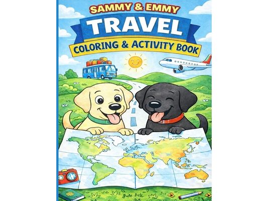Sammy and Emmy and ME: Travel Book