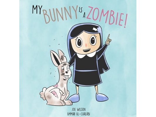 My Bunny is a Zombie!