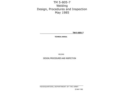 TM 5-805-7 Welding Design, Procedures and Inspection May 1985