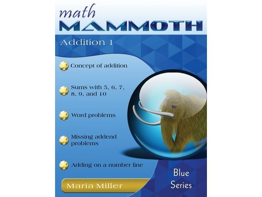 Math Mammoth Addition 1