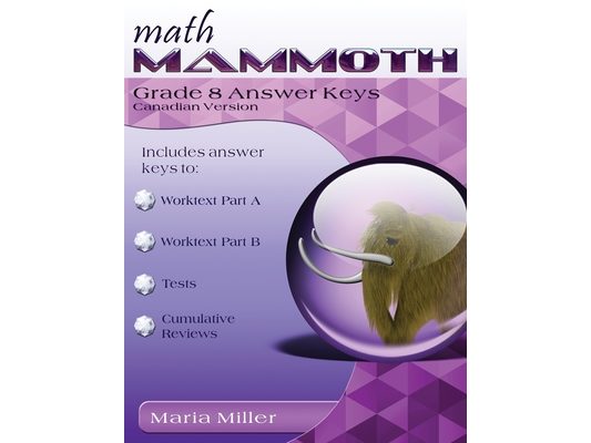 Math Mammoth Grade 8 Answer Keys, Canadian Version