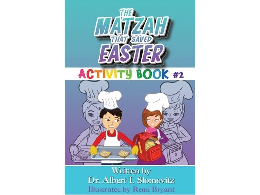 The Matzah That Saved Easter: Activity Book #2
