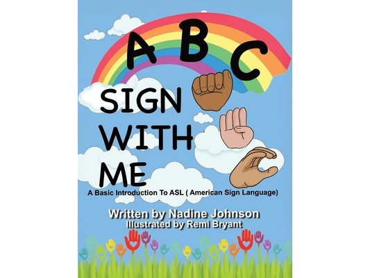 A B C Sign With Me