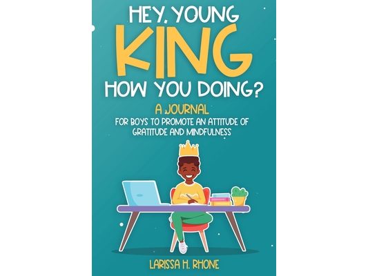 Hey, Young King, How You Doing?