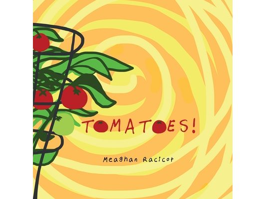 Tomatoes!