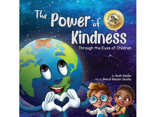 The Power of Kindness: Through the Eyes of Children