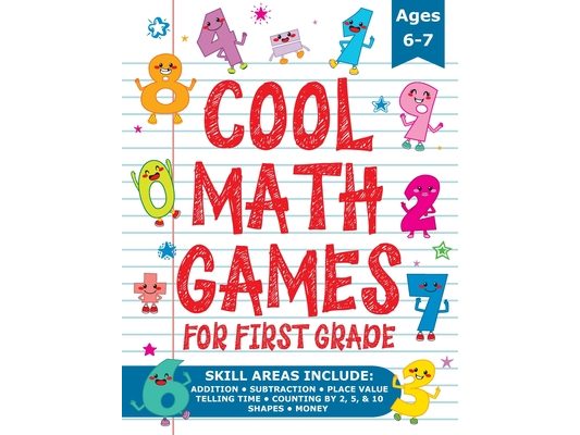 Cool Math Games for First Grade: Fun Math Practice & Activities for Kids Ages 6-7