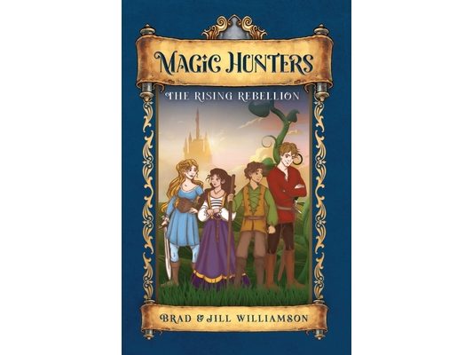 Magic Hunters: The Rising Rebellion