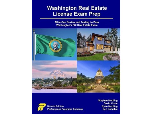 Washington Real Estate License Exam Prep: All-in-One Review and Testing to Pass Washington's PSI Real Estate Exam