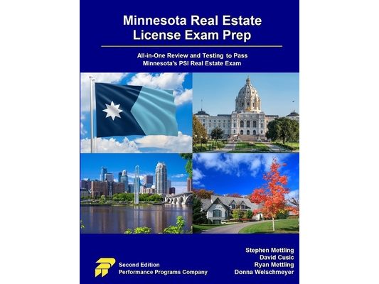 Minnesota Real Estate License Exam Prep: All-in-One Review and Testing to Pass Minnesota's PSI Real Estate Exam