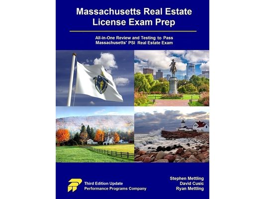Massachusetts Real Estate License Exam Prep: All-in-One Testing and Testing to Pass Massachusetts' PSI Real Estate Exam