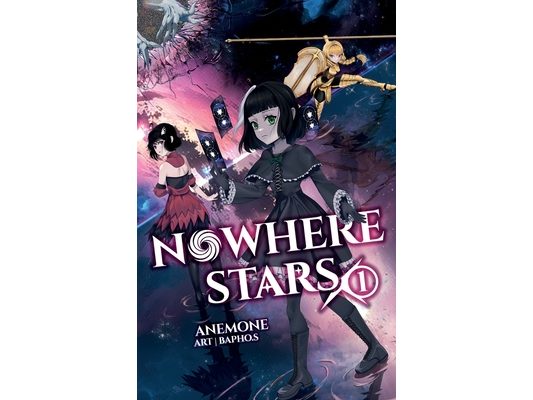 Nowhere Stars: Vol. 1 (Light Novel)