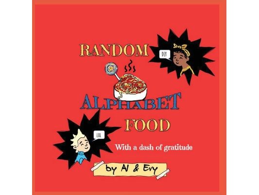 Random Alphabet Food: With a dash of gratitude