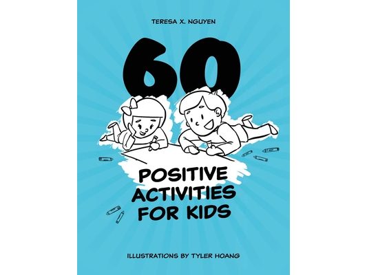 60 Positive Activities for Kids