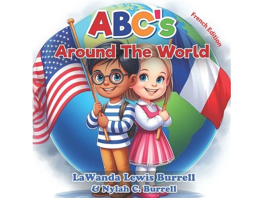ABC's Around the World: French Edition