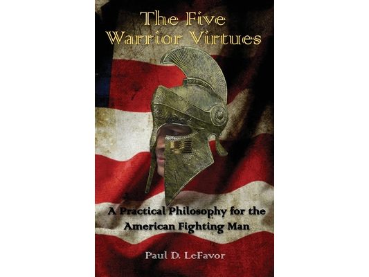 The Five Warrior Virtues