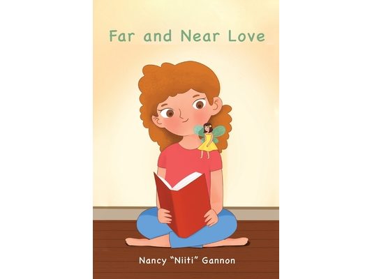 Far and Near Love 2nd Edition