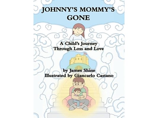 Johnny's Mommy's Gone