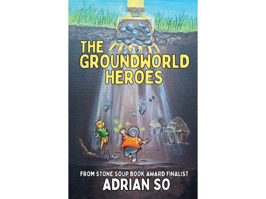 The Groundworld Heroes