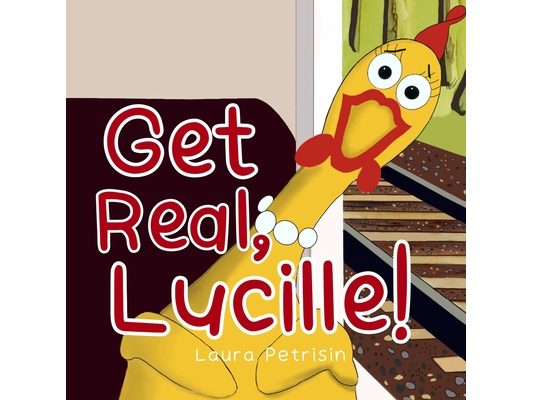 Get Real, Lucille!
