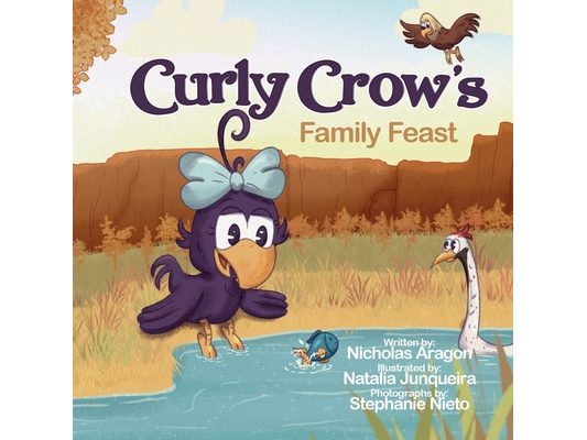 Curly Crow's Family Feast: A Children's Picture Book for Kids Ages 4-8 about Finding Strength in Challenges, Wisdom in Problem Solving, and Thanksgivi